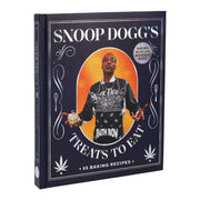 Snoop Dogg's Treats to Eat: 55 Baking Recipes-Baking With (or Without) Weed